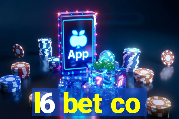 l6 bet co